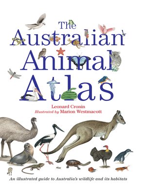 cover image of The Australian Animal Atlas